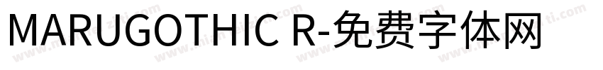 MARUGOTHIC R字体转换